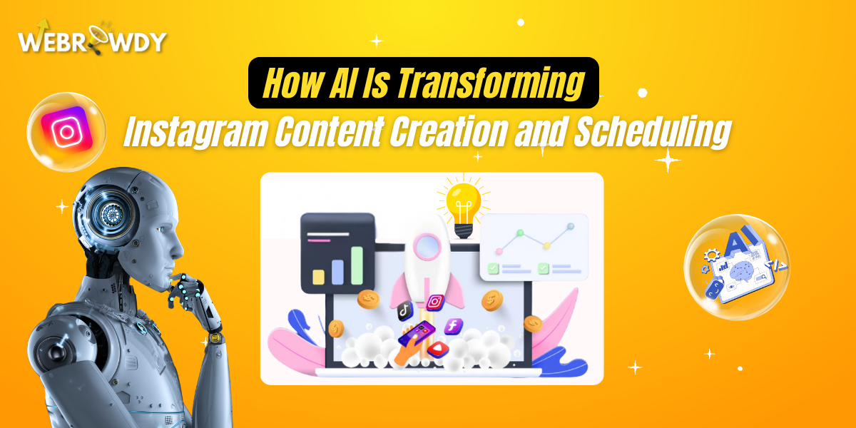 How AI is Transforming Instagram Content Creation and Scheduling?