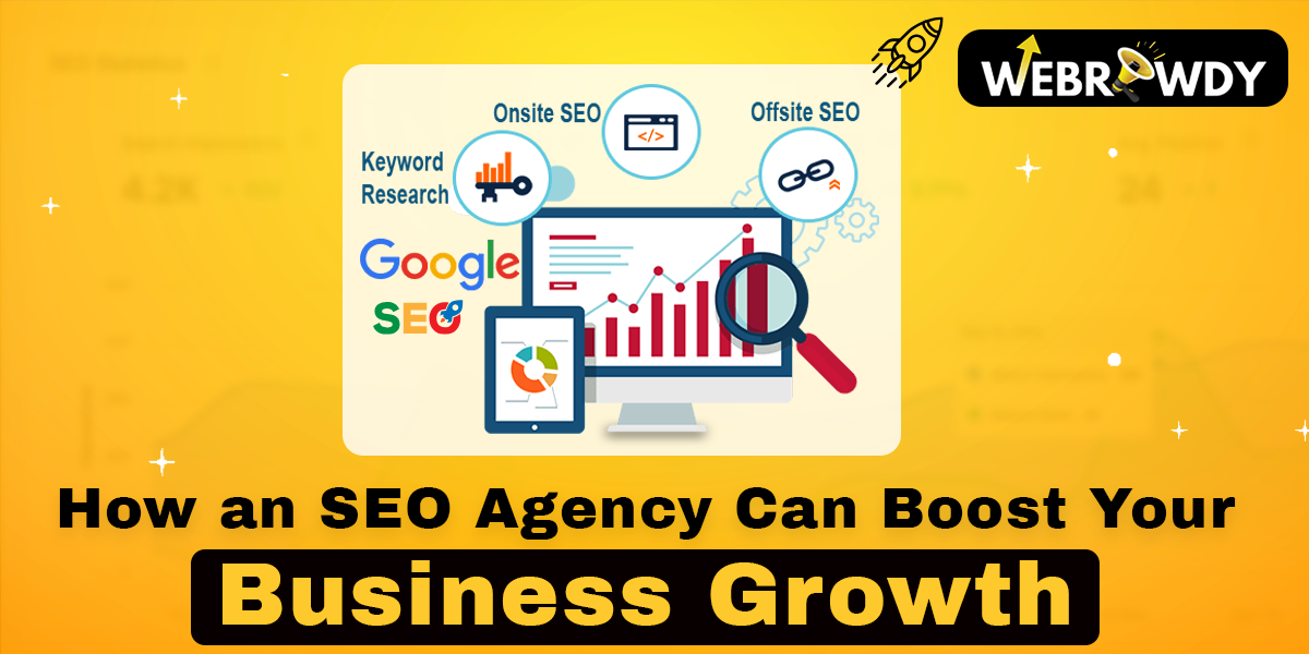 How an SEO Agency Can Boost Your Business Growth?